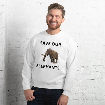 SAVE OUR ELEPHANTS UNISEX SWEATSHIRT