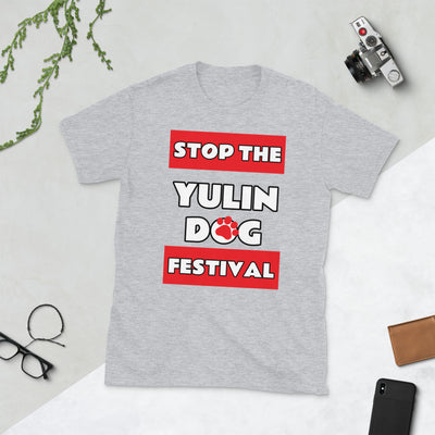 STOP THE YULIN DOG FESTIVAL T-SHIRT